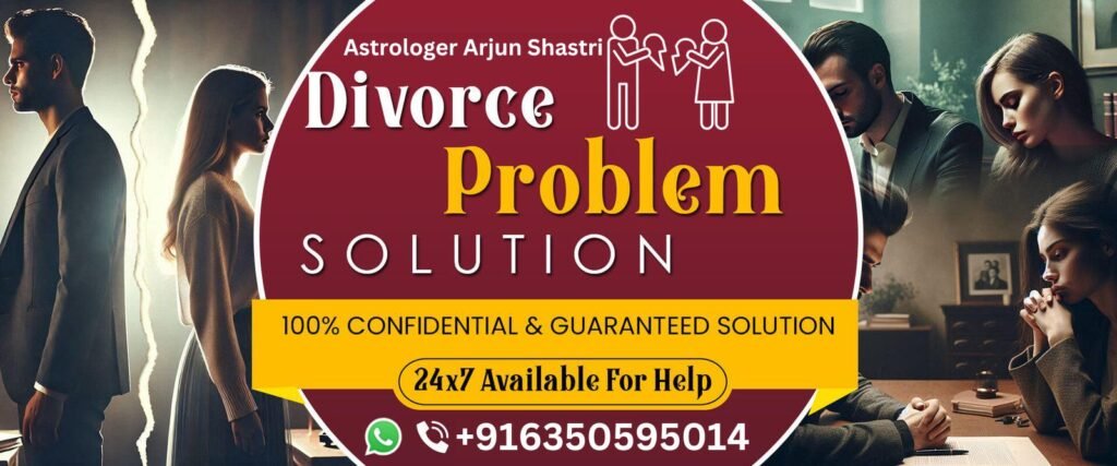 divorce problem solution by arjun shastri