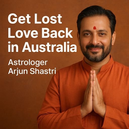 Get Lost Love Back in Australia
